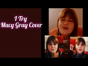 I Try (Cover Macy Gray)