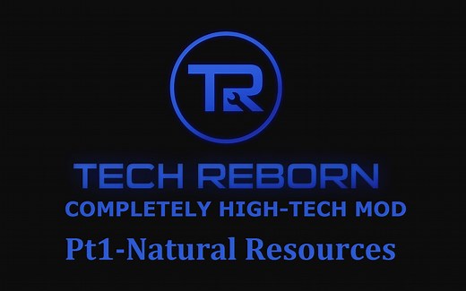 【Arctic-北极mod介绍】我的世界TECHREBORN教程Pt1---自然资源