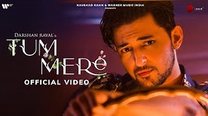 Tum Mere Chords Official Video | Darshan Raval | Gurpreet S. | Gautam S. | Lijo George - ChordU