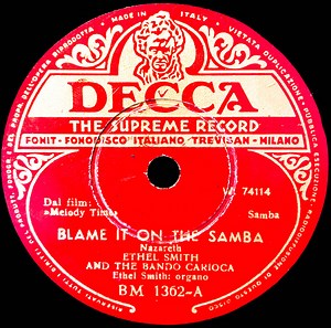 Ethel Smith And The Bando Carioca - Blame It On The Samba / Brazil