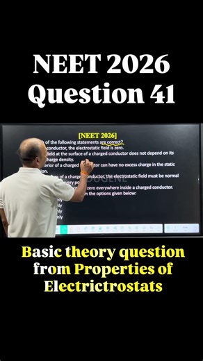 NEET 2026 Cancelled | Question 41 Solution | theory question from electrostatics properties |