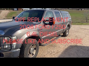 DPF (DIESEL PARTICULATE FILTER) REPLACEMENT 2008 FORD F250 6.4L DIESEL