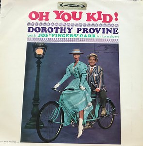 Dorothy Provine With Joe "Fingers" Carr - Oh You Kid!