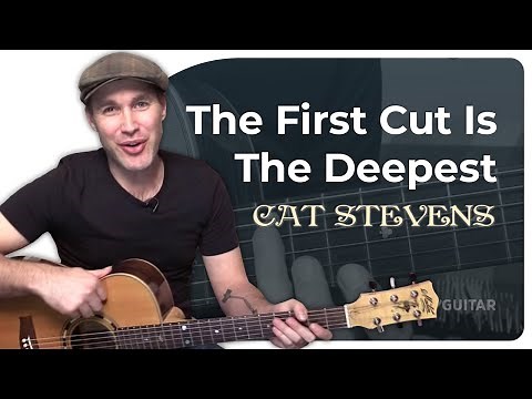 How to play The First Cut Is The Deepest by Cat Stevens
