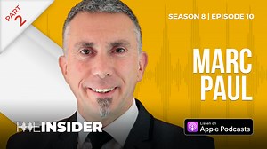 The Insider | Marc Paul Part Two