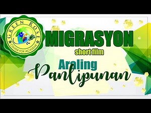 Migrasyon | grade 10 AP short film