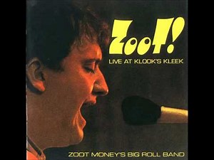 Zoot's Money Big Roll Band - Let The Good Times Roll [Live]