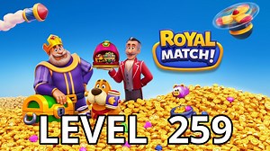 Royal Match Level 259 Tips - AppTipper.com