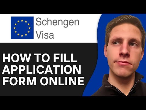 How To Fill Schengen Visa Application Form Online (2025) | Full Guide