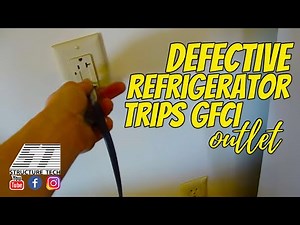 Defective Refrigerator Trips GFCI Outlet