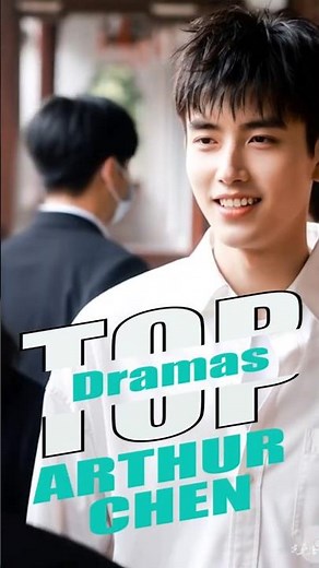 Arthur Chen’s: Top 10 Dramas (2025 Edition) #ChenFeiyu #Top10Dramas #ChineseDrama2025