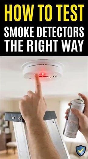 How to Test Your Smoke Detectors the Right Way (Watch Now!)