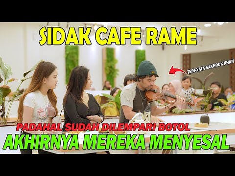 Sidak Cafe Rame, padahal Sudah Di lempar Botol | Akhirnya Mereka menyesal