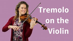 How to Play Tremolo on the Violin | Violin Lounge TV # 298