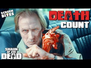 The ULTIMATE Death Count | Shaun Of The Dead (2004) | Screen Bites