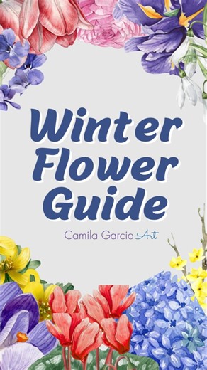 Winter Flower Guide #flowerinspiration #floriography #artjournal #flowerart #artjournaling