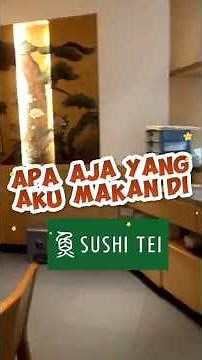 WHAT DO I EAT AT SUSHI TEI || OUR MUST-EATE MENU AT SUSHI TEI