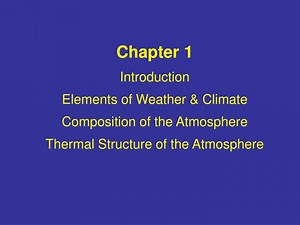 Basic Elements of Weather &amp; Climate - SlideServe