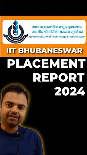 IIT Bhubaneswar Placement Report 2024, BTech, MTech Placement, Highest Package, Average Package #iit