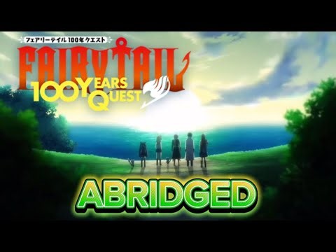 FAIRY TAIL ABRIDGED: 100 YEAR QUEST Episode 1 Clip