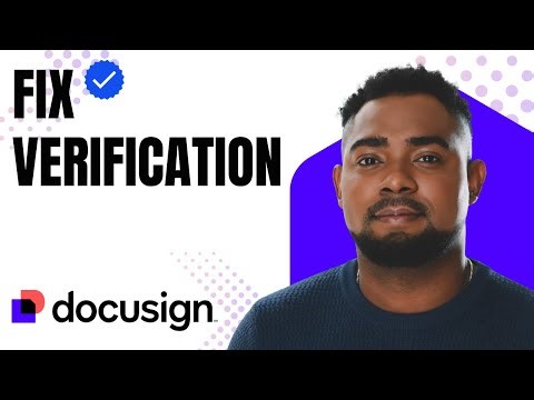 How to Change Verification Method on DocuSign (Step-by-Step)
