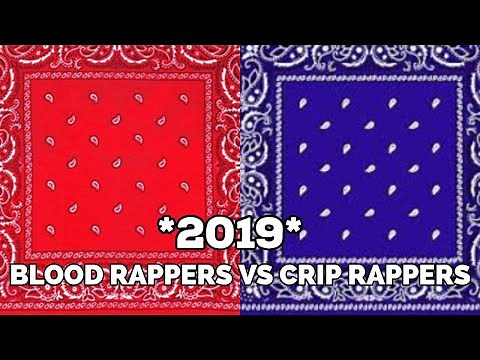 BLOOD RAPPERS 🔴VS CRIP RAPPERS 🔵2019 🔥