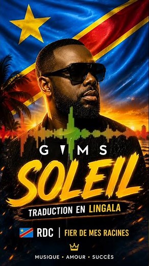 GIMS - SOLEIL ☀️ | Traduction en Lingala 🇨🇩 | Paroles Traduites