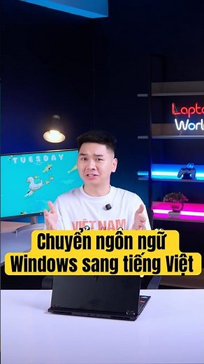Command to convert all Windows languages ​​to Vietnamese including Single Language version! | Lap...