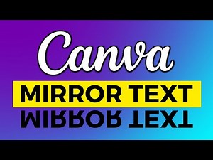 How to Mirror Text in Canva