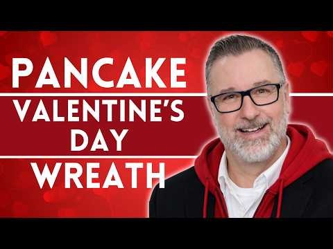 Valentine's Day Pancake Wreath - Wreath DIY - #valentinesday ‪@DavesWreaths‬