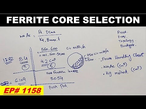 {1158} Ferrite core selection to design SMPS transformer