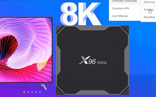 X96Max+电视盒子刷原厂固件，支持Amlogic晶晨S905x3芯片
