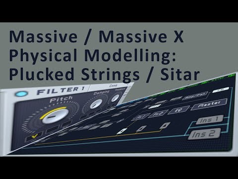 Massive / Massive X | Simple Physically Modelled String / Sitar Starter Guide