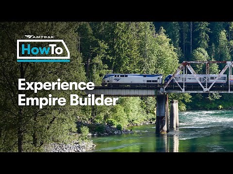 #AmtrakHowTo Experience Empire Builder