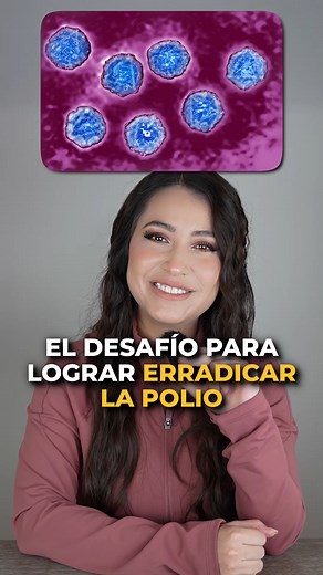 El desafío para lograr erradicar la polio #Poliomielitis #Medicina #Prevención #OPS #DraPauZúñiga | Dra. Paulina Zúñiga