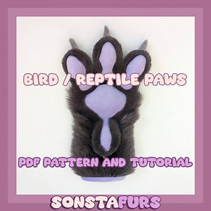 Bird Reptile Dinosaur Raptor Paw Pattern Tutorial for Fursuits and Cosplays - Etsy