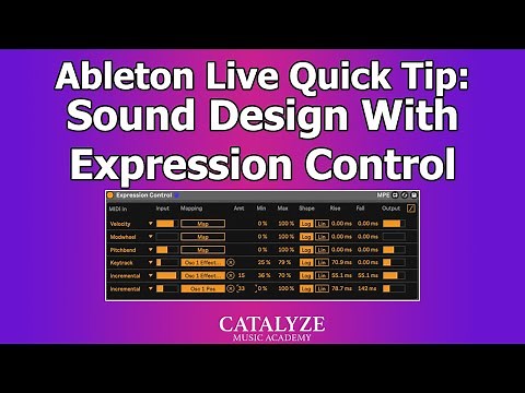 Ableton Live Tutorial: Sound Design With Expression Control