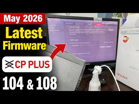 CP-UNR-108F1 NVR Firmware Update & Complete Setup | CP Plus NVR Latest Update Guide
