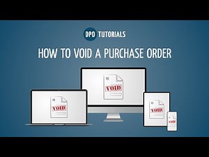 How to void a Purchase Order - Tutorial by Digital Purchase Order