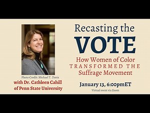 Recasting the Vote with Cathleen Cahill