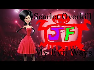 Minions: Scarlet Overkill Tribute - My Evil Ways