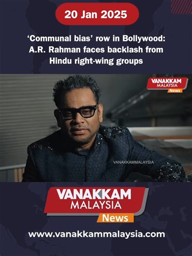 ‘Communal bias’ row in Bollywood: A.R. Rahman faces backlash from Hindu right-wing groups #latest #vanakkammalaysia #Communalbias #row #Bollywood #ARRahman #faces #backlash #Hindu #rightwing #groups #trendingnewsmalaysia​ #malaysiatamilnews​ #fyp​ #vmnews​ #foryoupage