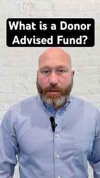 Donor Advised Fund Explained | Huge Tax Benefits Most People Don’t Know