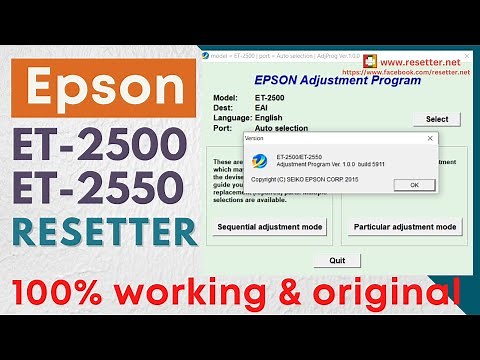 Epson ET-2500, ET-2550 Resetter | Adjustment Program | Reset Waste Inkpad Counter | 100% Working
