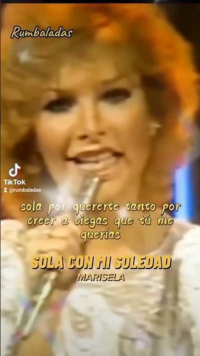 MARISELA - SOLA CON MI SOLEDAD