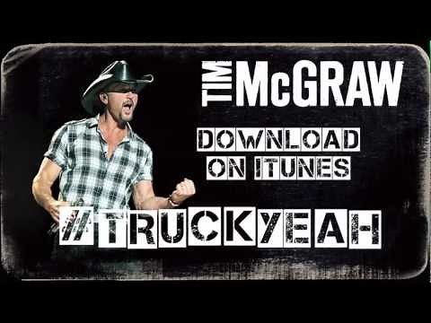 Tim McGraw - Truck Yeah (Lyric Video)