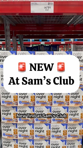 10K views · 340 reactions | ✨NEW at Sam’s Club✨ Oats Overnight High...