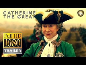 CATHERINE THE GREAT Official Trailer # 1 HD (2019) | Helen Mirren, TV Series | Future Movies