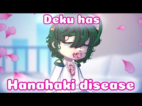 Hanahaki disease deku Au | mini movie/gcmm | MHA/bnha | Bkdk | angst? | 1k special