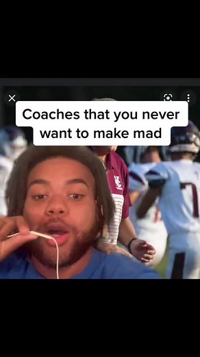 Coaches You Never Want to Make Mad